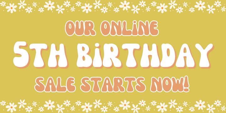 Online Birthday Sale!