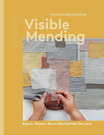 Visible Mending: Reuse - A. Khounnoraj - Book