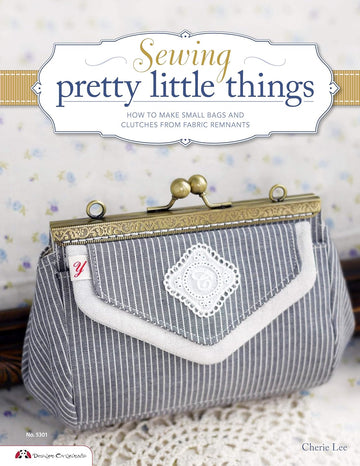 Sewing Pretty Little Things - C. Lee - Pattern Book