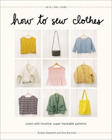 How to Sew Clothes - A. Greenhall - Book
