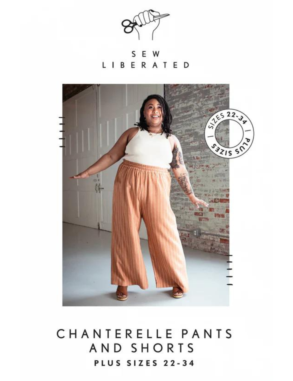 Sew Liberated - Chanterelle Pants & Shorts - 22 - 34