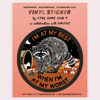 Stay Home Club - Vinyl Sticker - At My Best